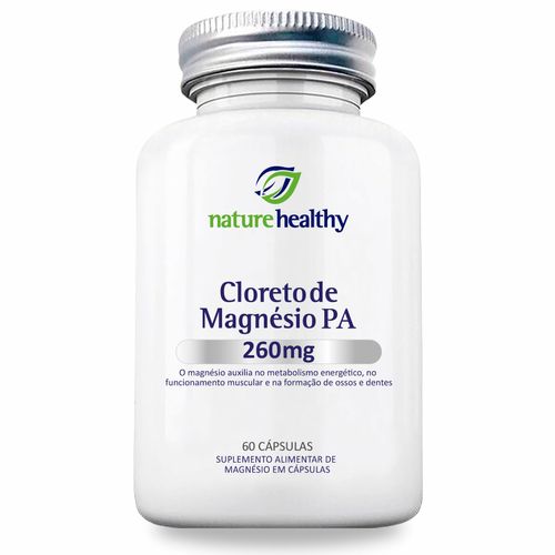 CLORETO DE MAGNÉSIO P.A. 260MG c/ 60 NATURE HEALTHY CLORETO DE MAGNÉSIO P.A. 260MG c/ 60 NATURE HEALTHY