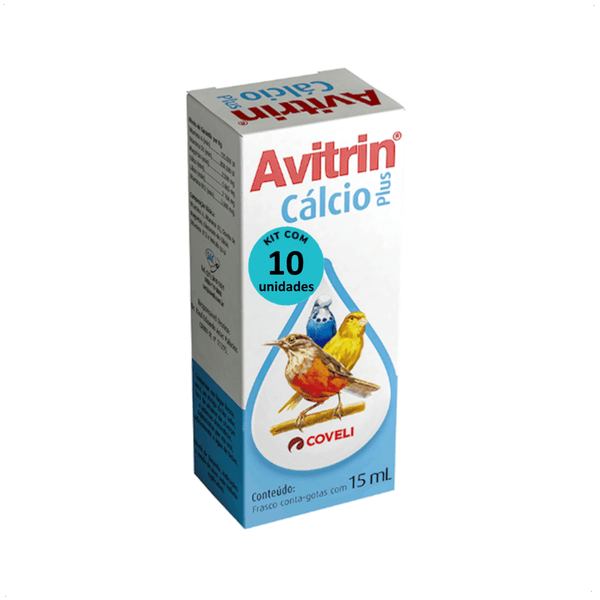 AVITRIN CÁLCIO PLUS 15ML COVELI SUPLEMENTO PARA AVES E PÁSSAROS ORNAMENTAIS KIT COM 10