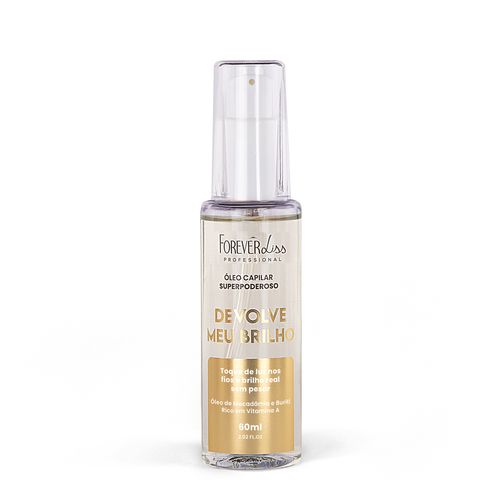 Óleo Capilar Superpoderoso Devolve Meu Brilho Forever Liss 60ml ÚNICO