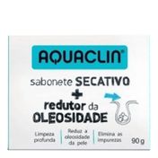 Sabonete Acquaclin Redutor de Oleosidade 90g