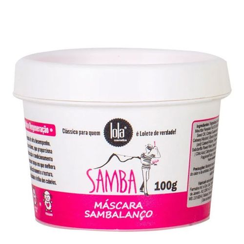 Máscara de Tratamento Lola Cosmetics Samba Sambalanço 100g Máscara de Tratamento Lola Cosmetics Samba Sambalanço 100g