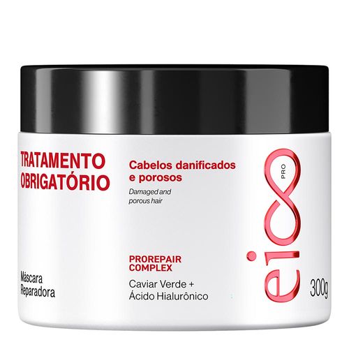 827215---Mascara-Capilar-Reparadora-Eico-Pro-Tratamento-Obrigatorio-300g-1 827215---Mascara-Capilar-Reparadora-Eico-Pro-Tratamento-Obrigatorio-300g-1